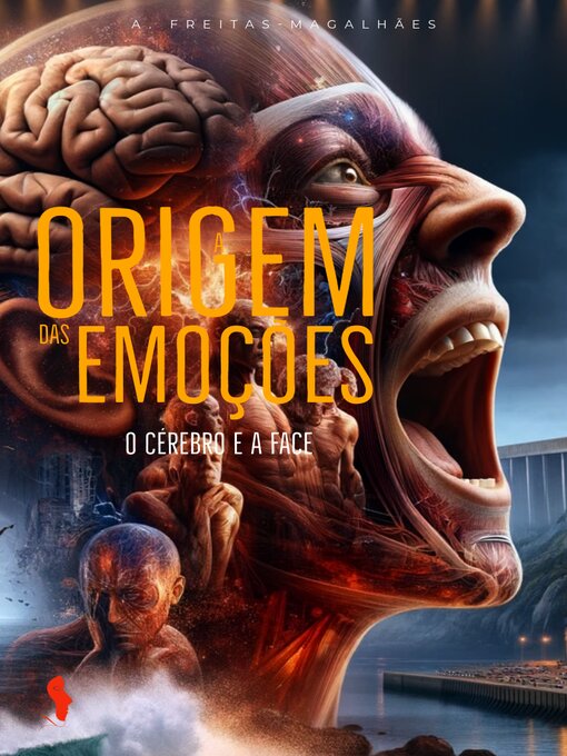 Title details for A Origem das Emoções by A. Freitas-Magalhães - Available